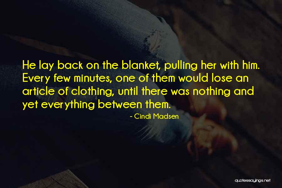 Pulling Back Quotes By Cindi Madsen