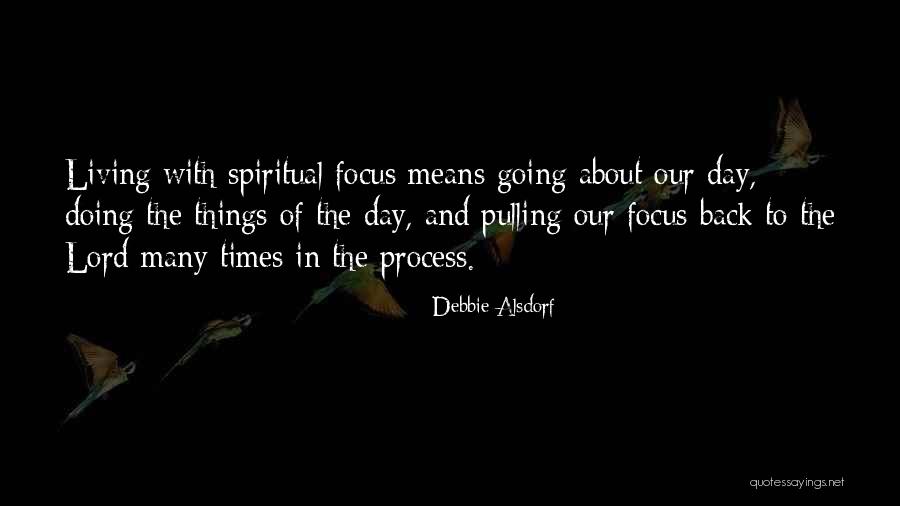 Pulling Back Quotes By Debbie Alsdorf Pulling Back Quotes By Debbie Alsdorf
