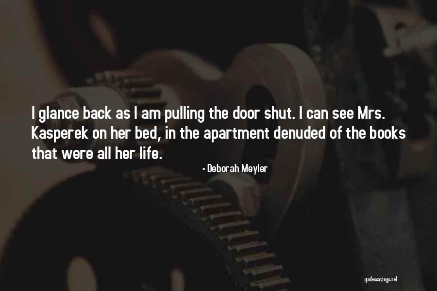 Pulling Back Quotes By Deborah Meyler Pulling Back Quotes By Deborah Meyler