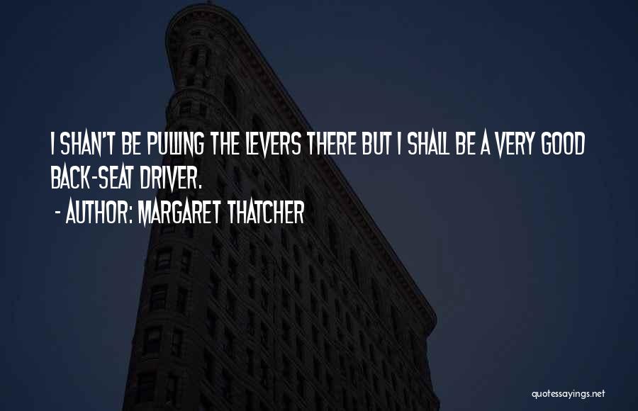 Pulling Back Quotes By Margaret Thatcher