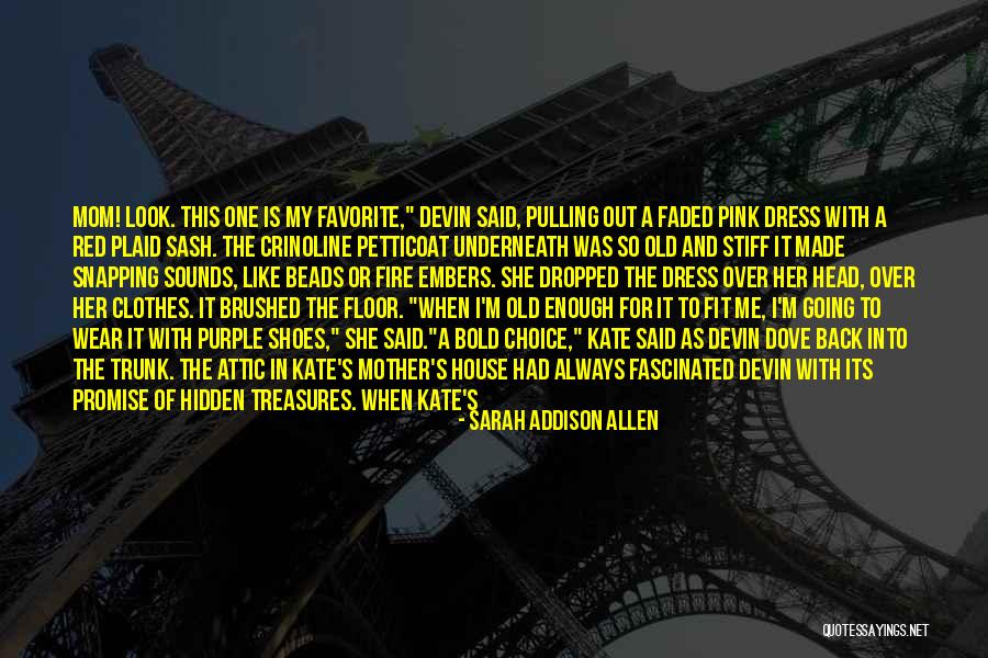 Pulling Back Quotes By Sarah Addison Allen Pulling Back Quotes By Sarah Addison Allen