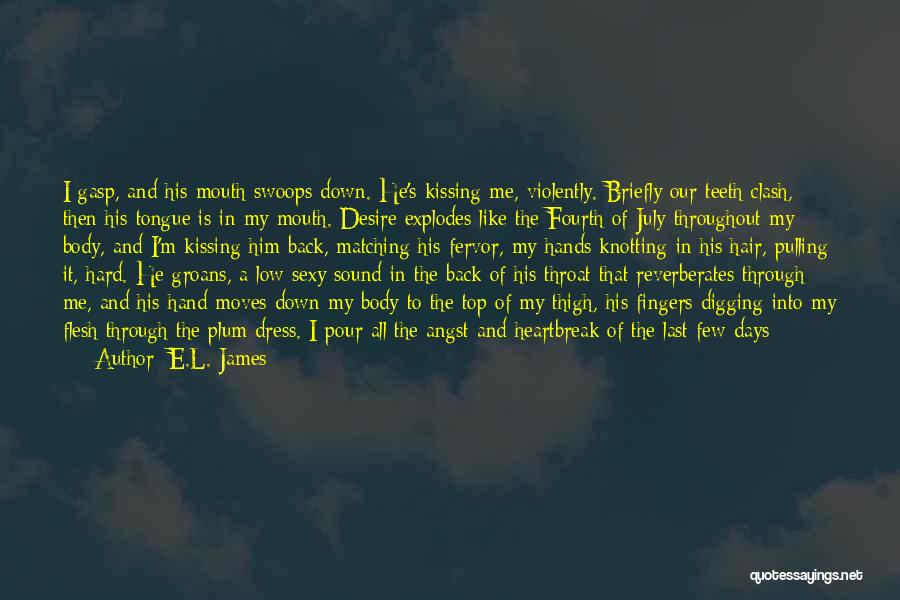 Pulling Me Back Quotes By E.L. James