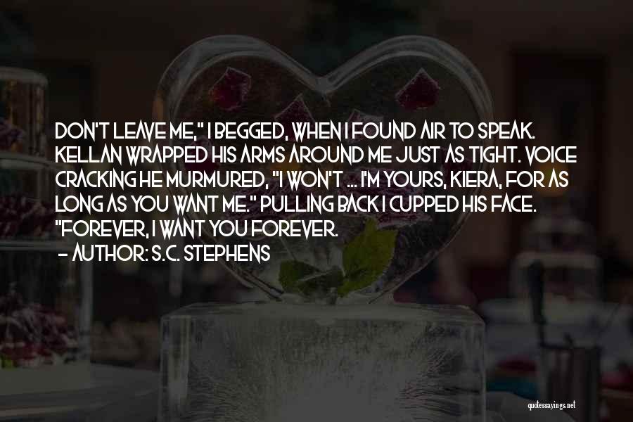 Pulling Me Back Quotes By S.C. Stephens