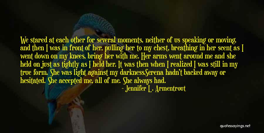 Pulling Me Down Quotes By Jennifer L. Armentrout