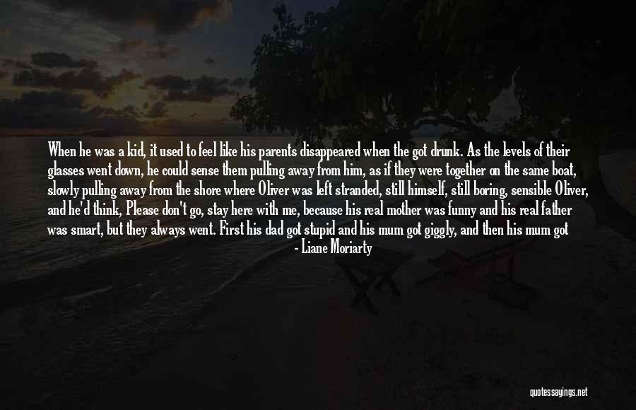 Pulling Me Down Quotes By Liane Moriarty Pulling Me Down Quotes By Liane Moriarty