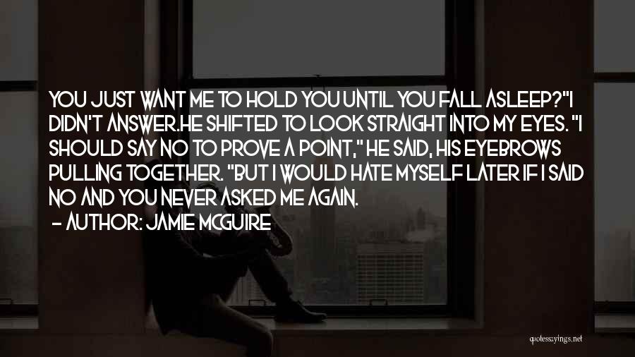 Pulling Myself Together Quotes By Jamie McGuire