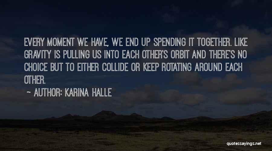 Pulling Myself Together Quotes By Karina Halle