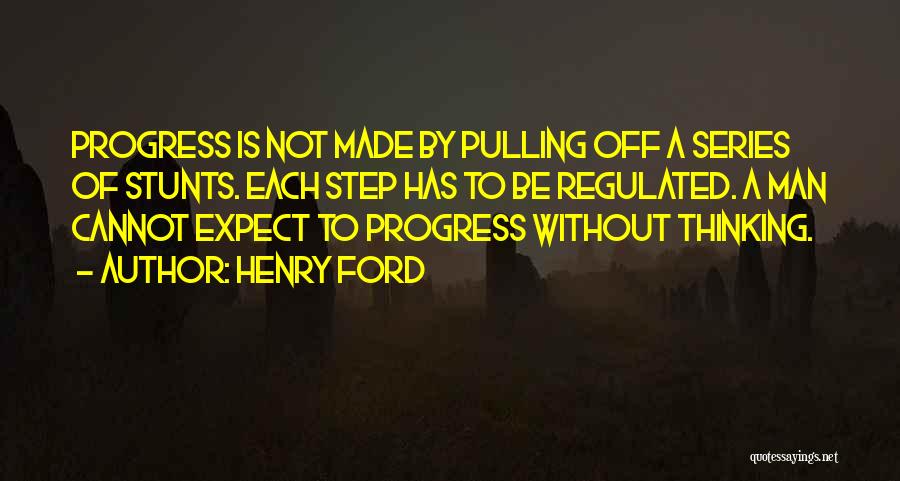 Pulling Quotes By Henry Ford