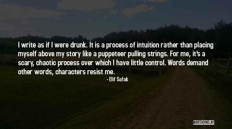 Pulling Strings Quotes By Elif Safak Pulling Strings Quotes By Elif Safak