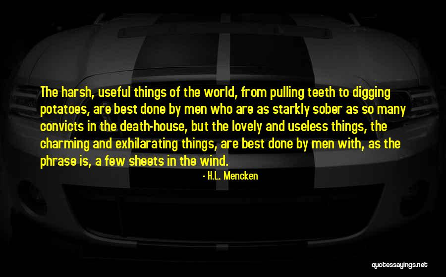 Pulling Teeth Quotes By H.L. Mencken Pulling Teeth Quotes By H.L. Mencken