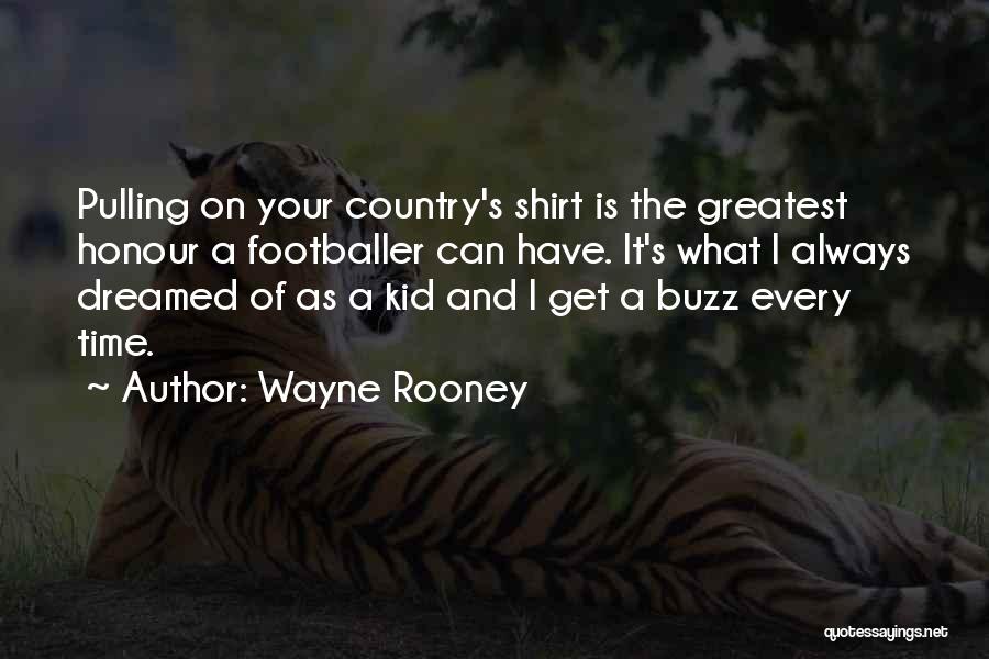 Pulling Thru Quotes By Wayne Rooney