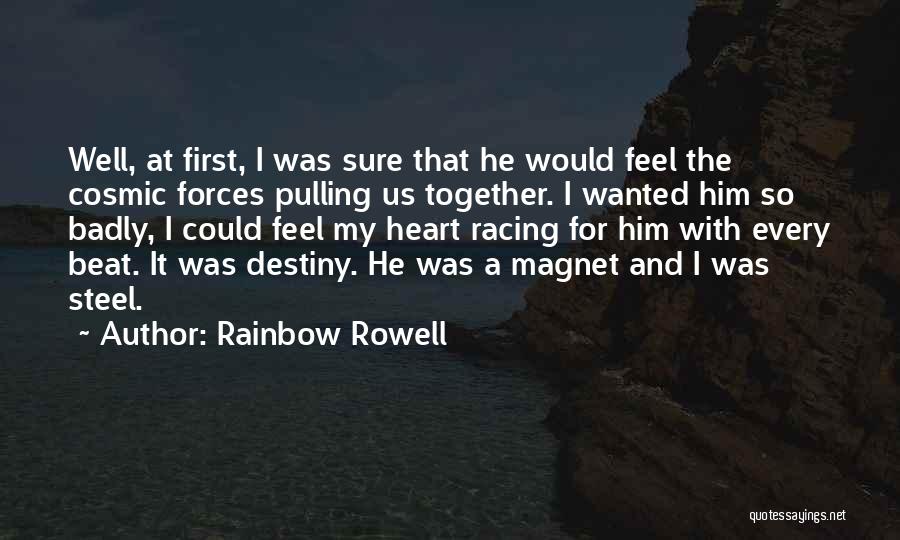 Pulling Together Quotes By Rainbow Rowell