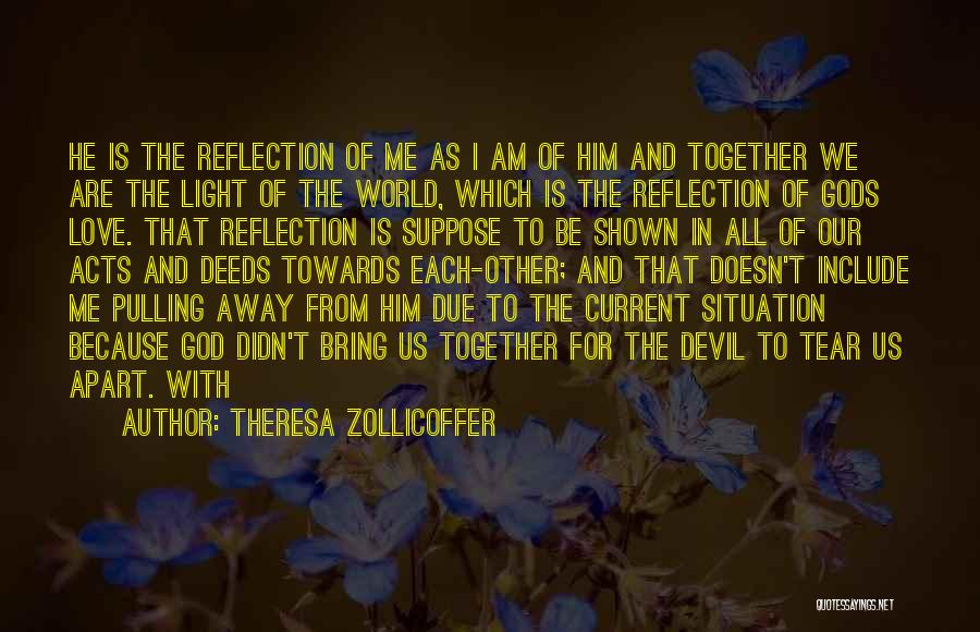 Pulling Together Quotes By Theresa Zollicoffer