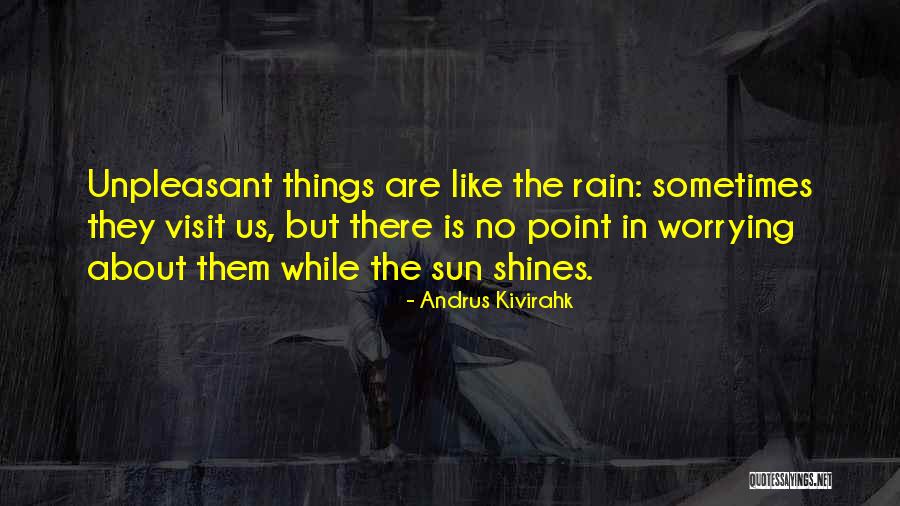 Pullings And Tools Quotes By Andrus Kivirahk Pullings And Tools Quotes By Andrus Kivirahk