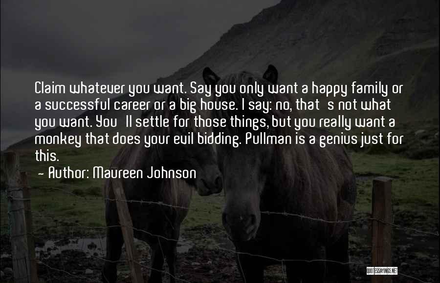 Pullman Quotes By Maureen Johnson