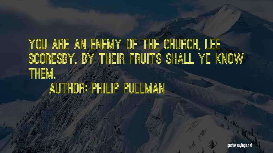 Pullman Quotes By Philip Pullman