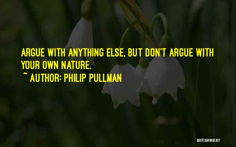 Pullman Quotes By Philip Pullman