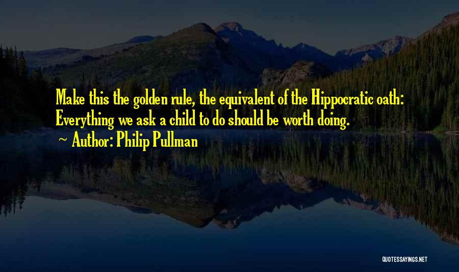 Pullman Quotes By Philip Pullman