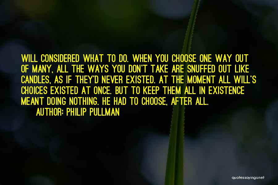 Pullman Quotes By Philip Pullman