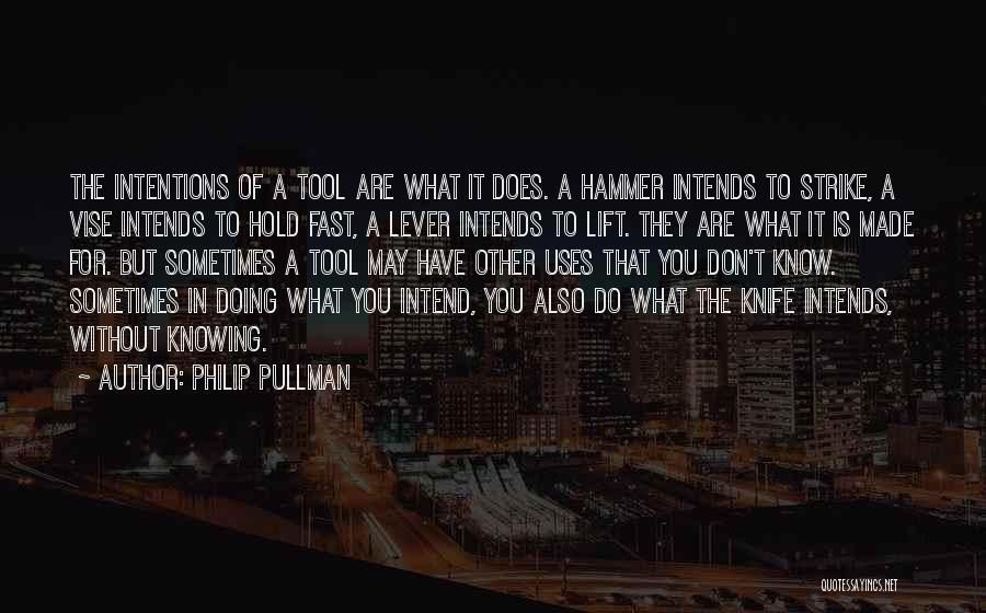 Pullman Quotes By Philip Pullman