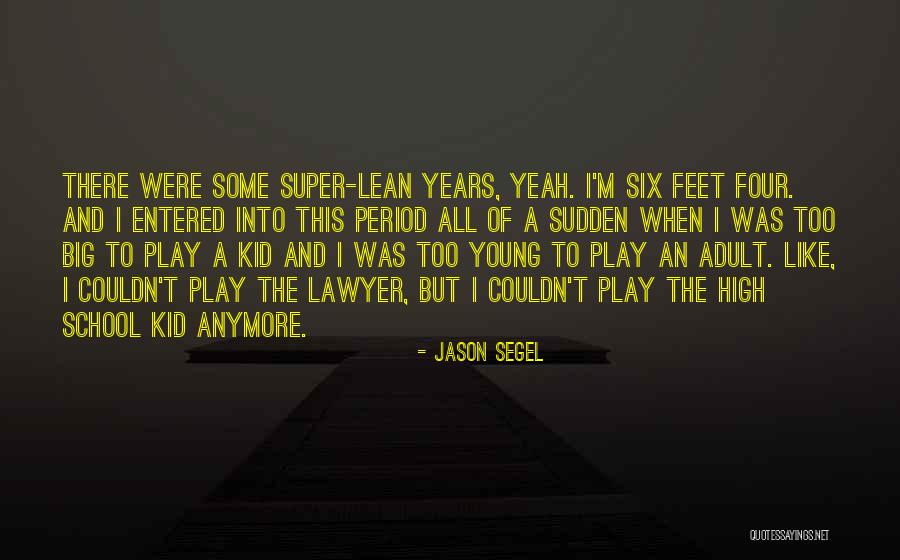 Pullovers For Chest Quotes By Jason Segel Pullovers For Chest Quotes By Jason Segel