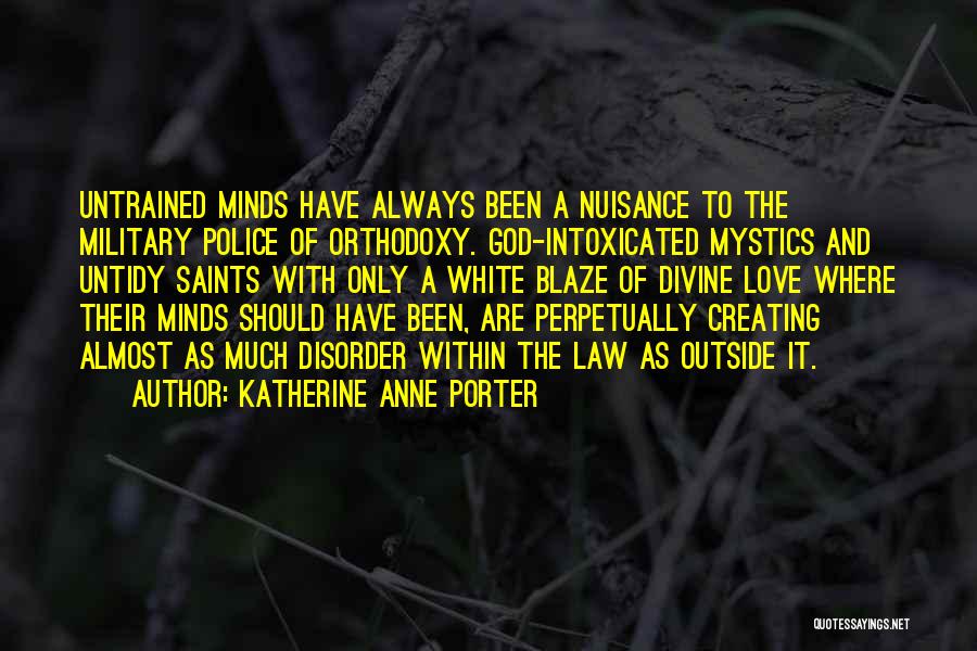 Pulmonology Quotes By Katherine Anne Porter