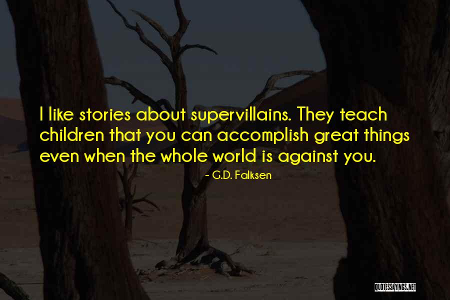Pulp Plus Fiction Quotes By G.D. Falksen Pulp Plus Fiction Quotes By G.D. Falksen