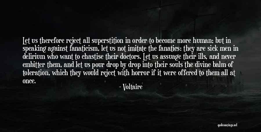 Pulpero Quotes By Voltaire