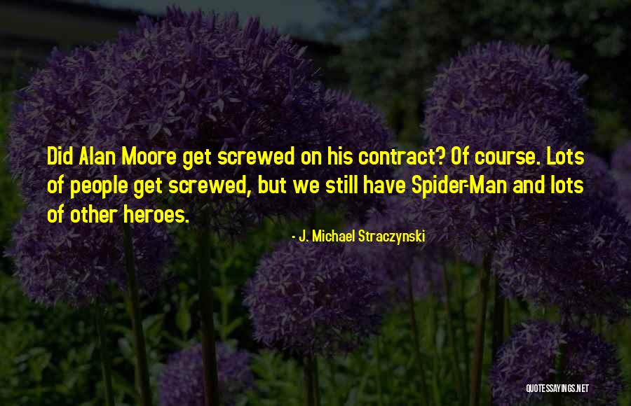 Pulpo Quotes By J. Michael Straczynski Pulpo Quotes By J. Michael Straczynski