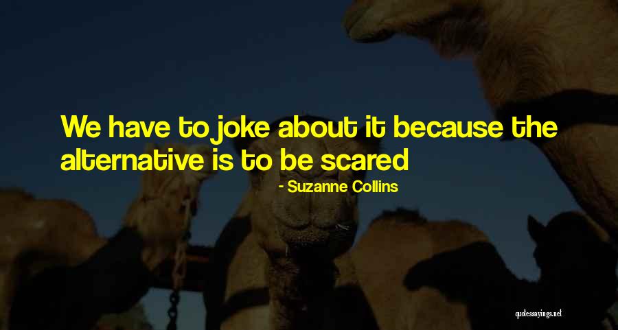Pulpstuffs Quotes By Suzanne Collins Pulpstuffs Quotes By Suzanne Collins