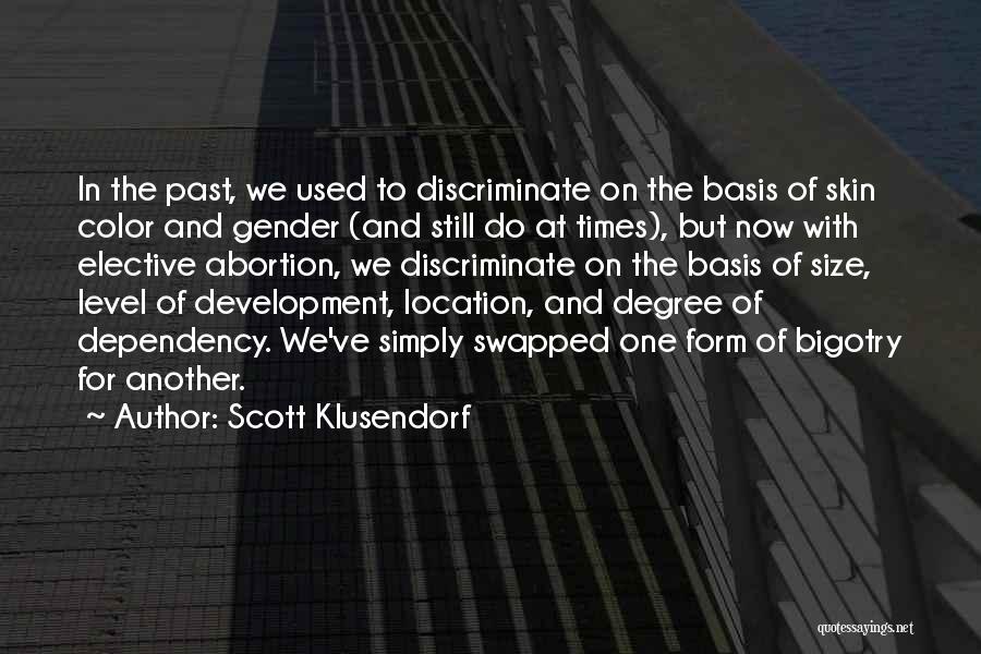 Pulsazioni Al Quotes By Scott Klusendorf