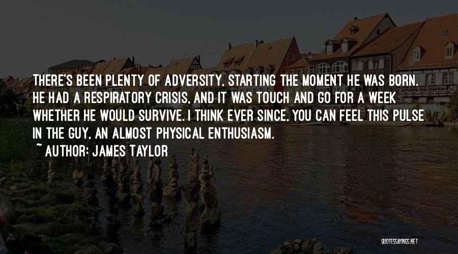 Pulse Quotes By James Taylor
