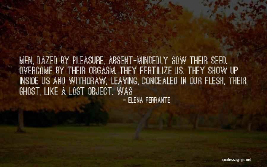Pulse Therapy Quotes By Elena Ferrante Pulse Therapy Quotes By Elena Ferrante