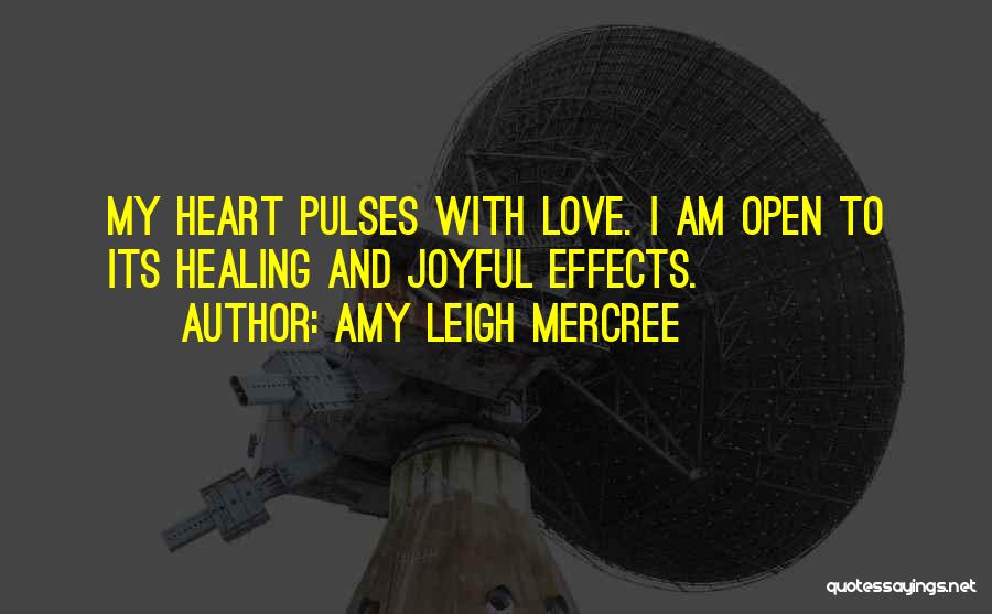 Pulses Quotes By Amy Leigh Mercree
