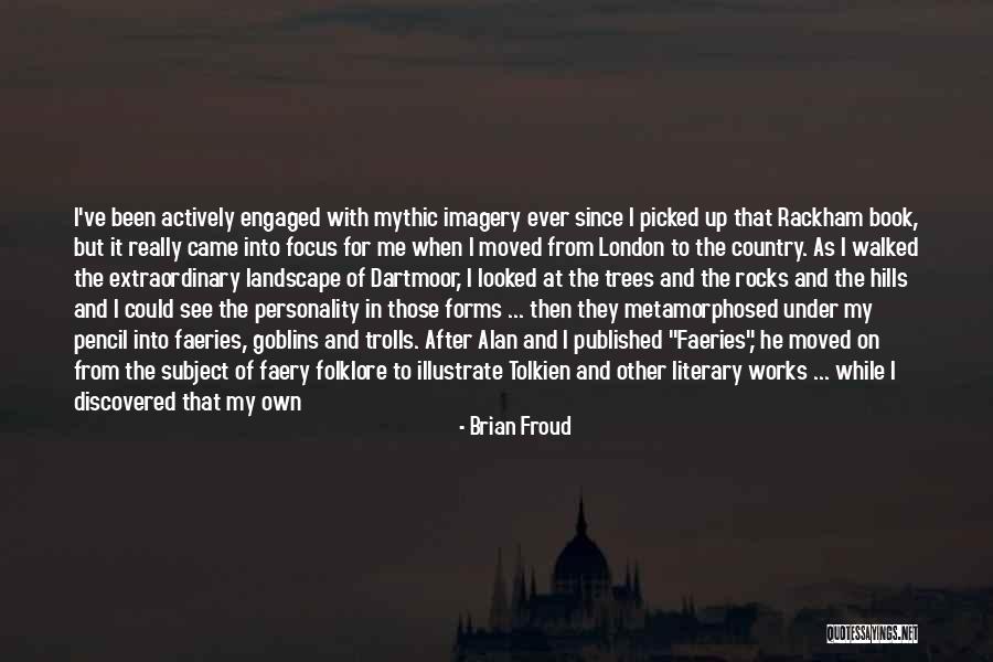 Pulses Quotes By Brian Froud Pulses Quotes By Brian Froud