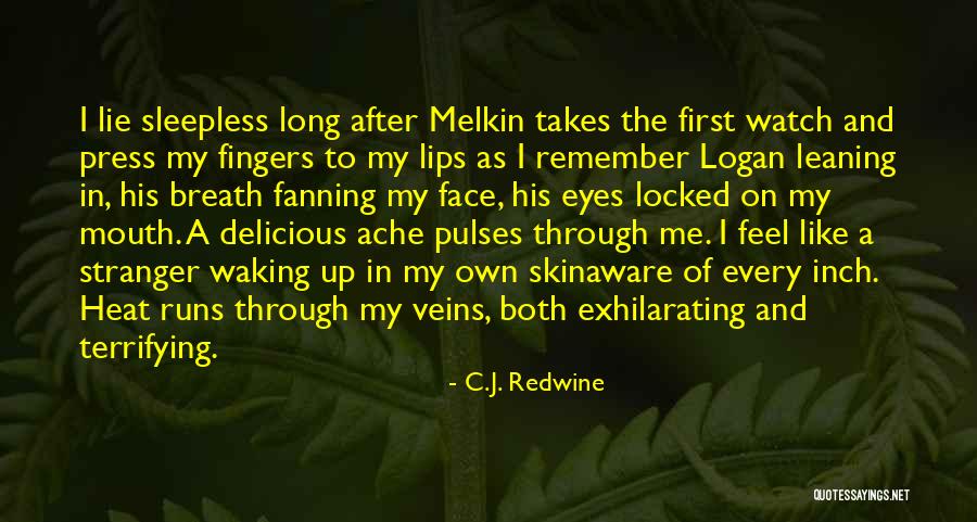 Pulses Quotes By C.J. Redwine