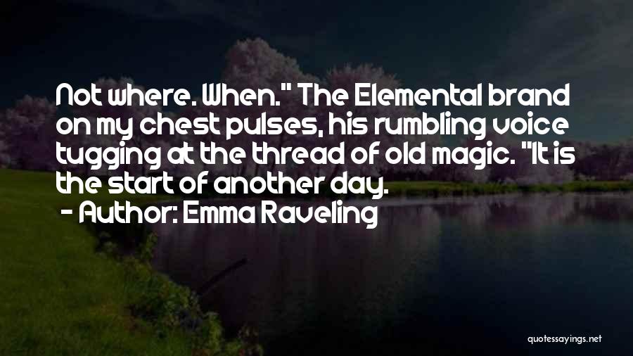 Pulses Quotes By Emma Raveling