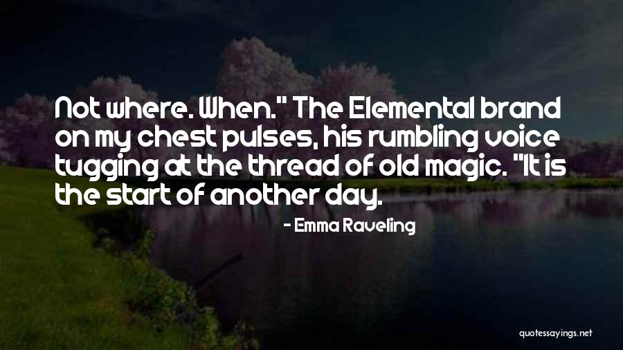 Pulses Quotes By Emma Raveling Pulses Quotes By Emma Raveling