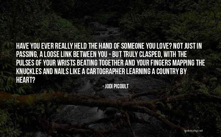 Pulses Quotes By Jodi Picoult