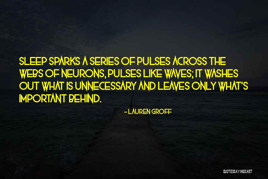 Pulses Quotes By Lauren Groff