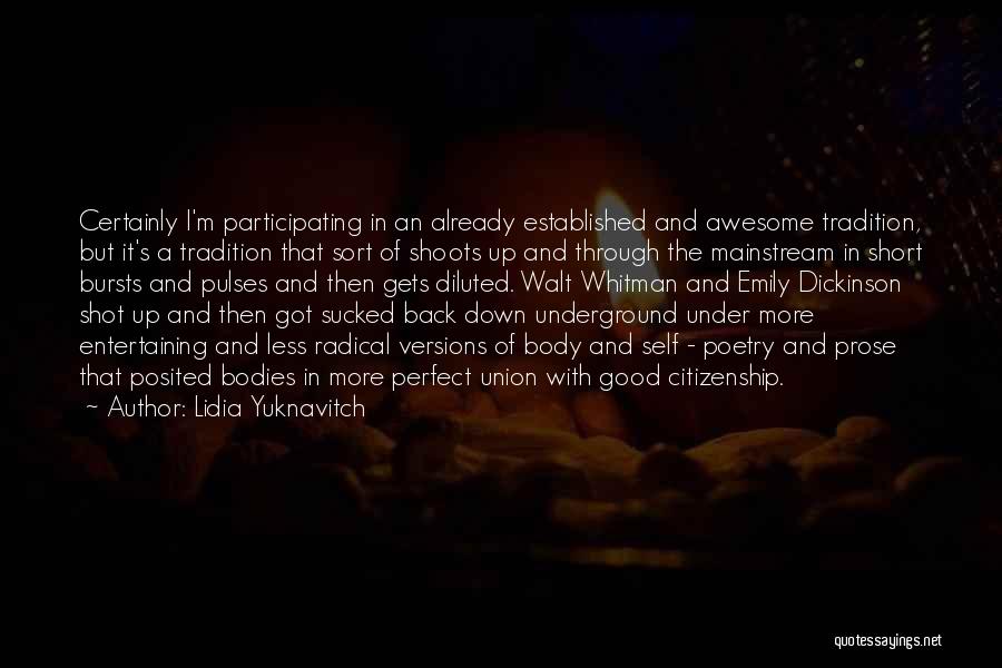 Pulses Quotes By Lidia Yuknavitch