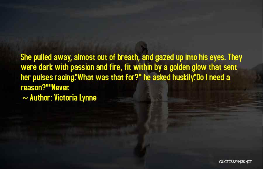 Pulses Quotes By Victoria Lynne