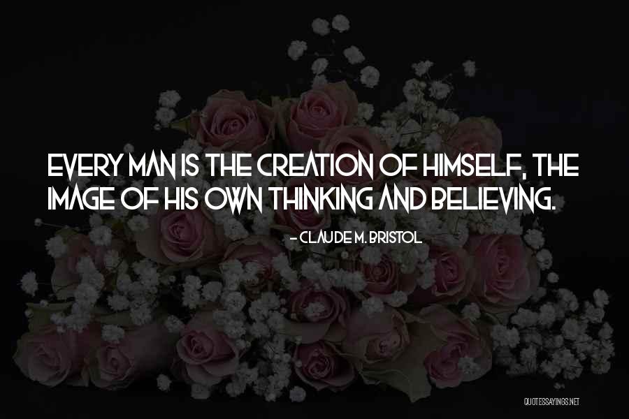 Pulsul Mic Al Quotes By Claude M. Bristol Pulsul Mic Al Quotes By Claude M. Bristol