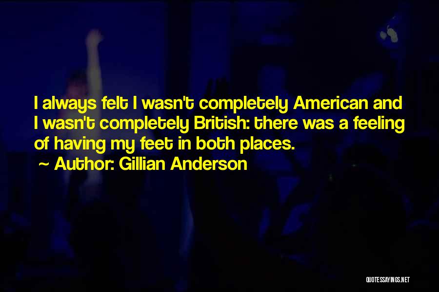 Puluh Ribu Quotes By Gillian Anderson