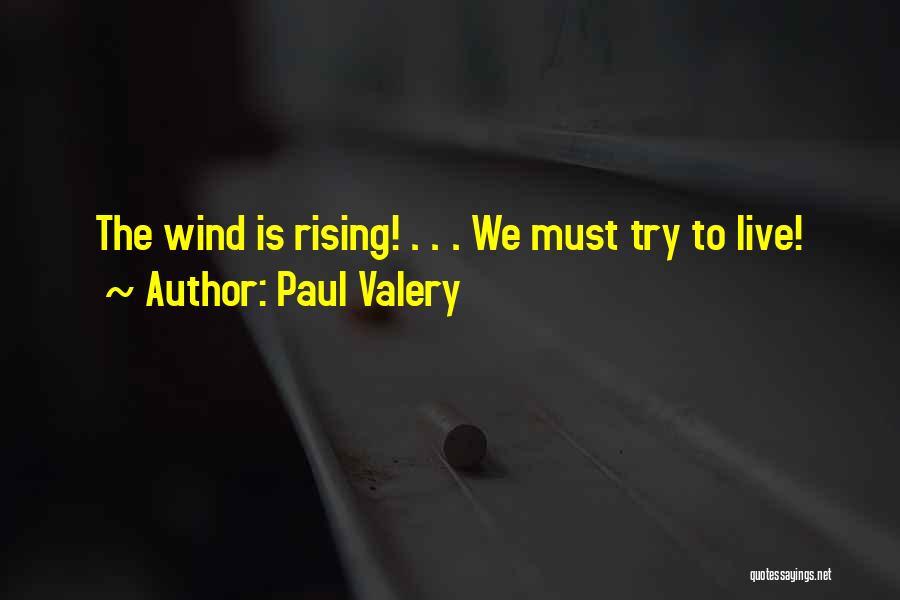 Puluh Ribu Quotes By Paul Valery