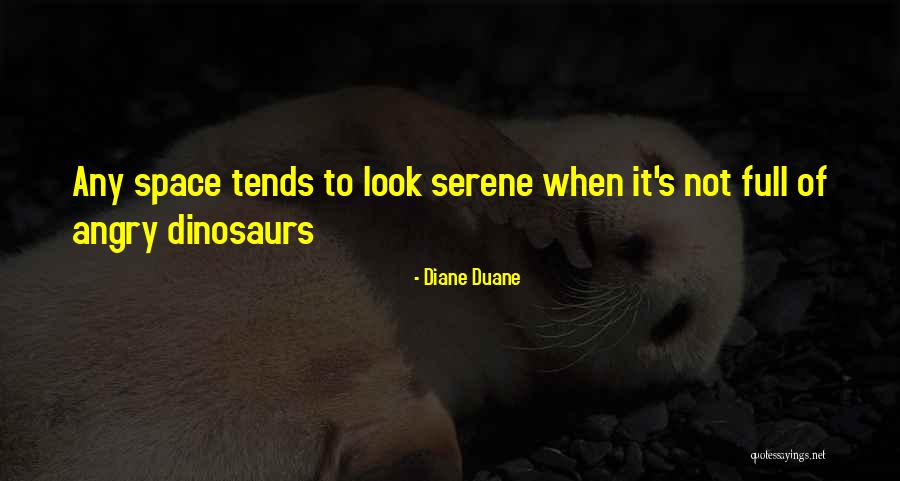 Pulverizes 6 Quotes By Diane Duane Pulverizes 6 Quotes By Diane Duane