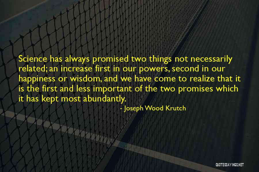Pulvers Pipes Quotes By Joseph Wood Krutch Pulvers Pipes Quotes By Joseph Wood Krutch