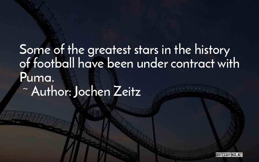 Puma Football Quotes By Jochen Zeitz