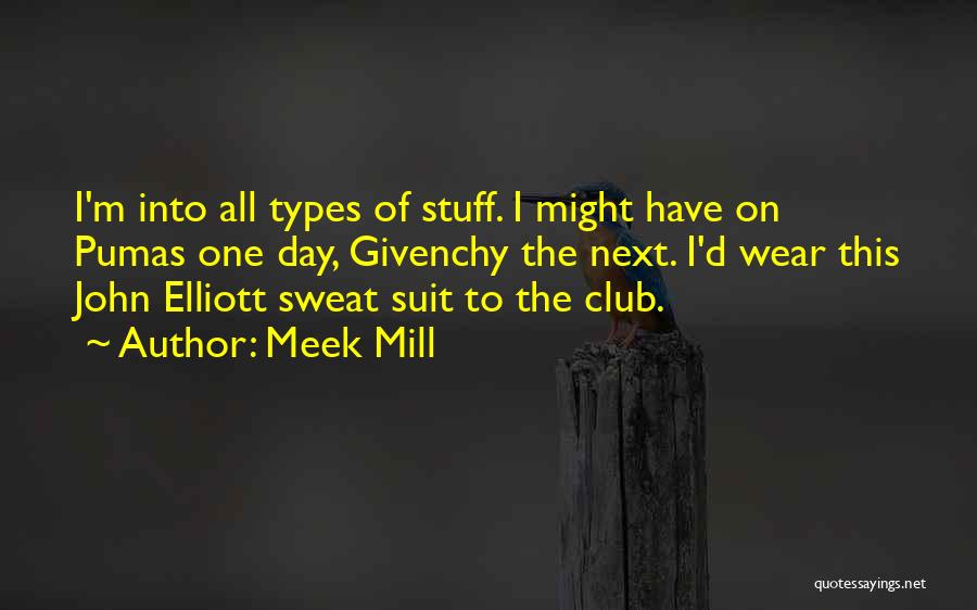 Pumas Quotes By Meek Mill