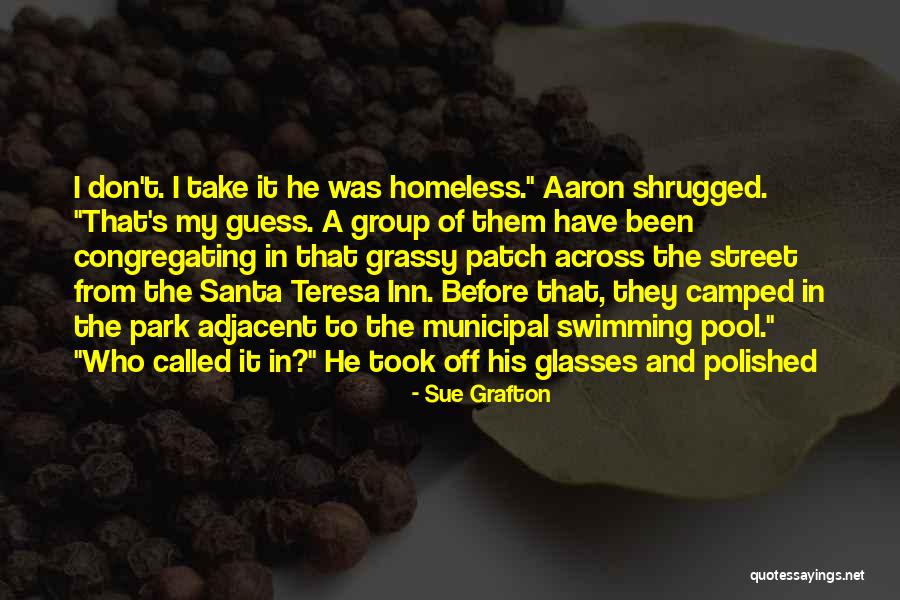 Pumilias Quotes By Sue Grafton Pumilias Quotes By Sue Grafton